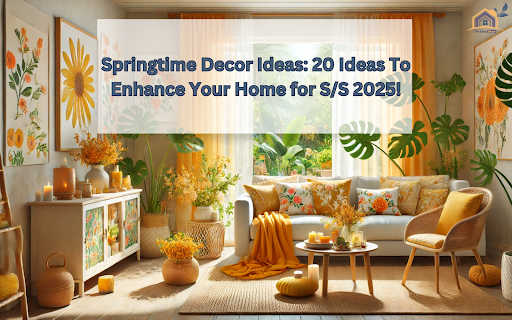 Springtime Decor Ideas: 20 Ideas To Enhance Your Home for S/S 2025!